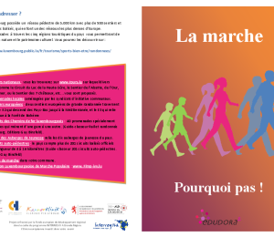 La marche - pourquoi pas?